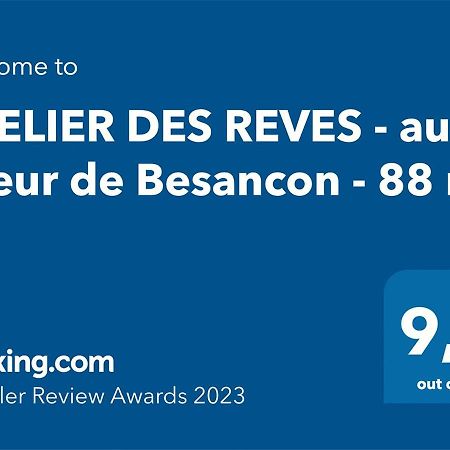 شقة Atelier Des Reves - Au Coeur De Besancon - 88 M2 المظهر الخارجي الصورة